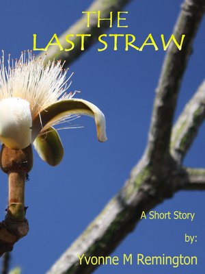 cover image of The Last Straw